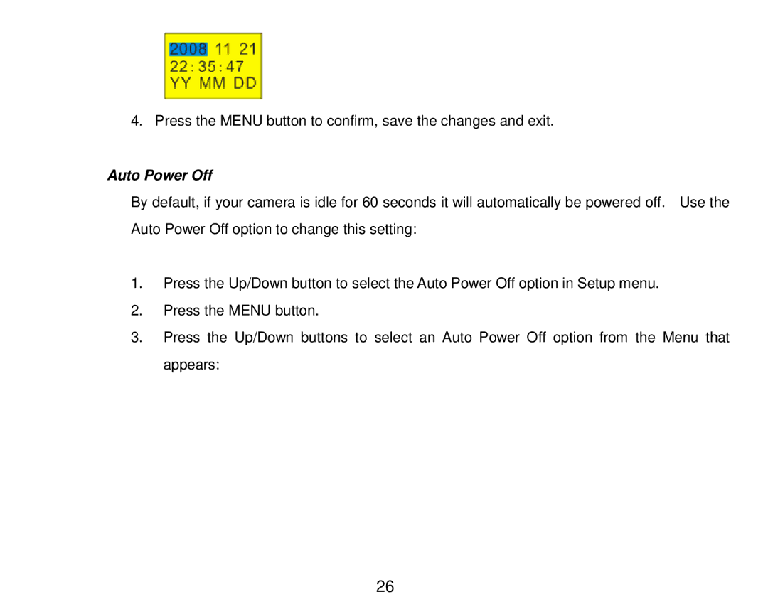 Vivitar T024 user manual Auto Power Off 