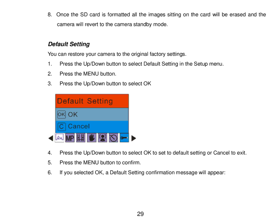 Vivitar T024 user manual Default Setting 