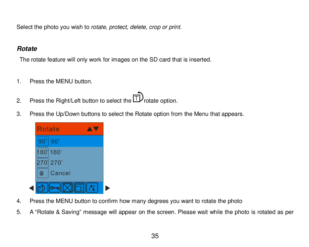 Vivitar T024 user manual Rotate 