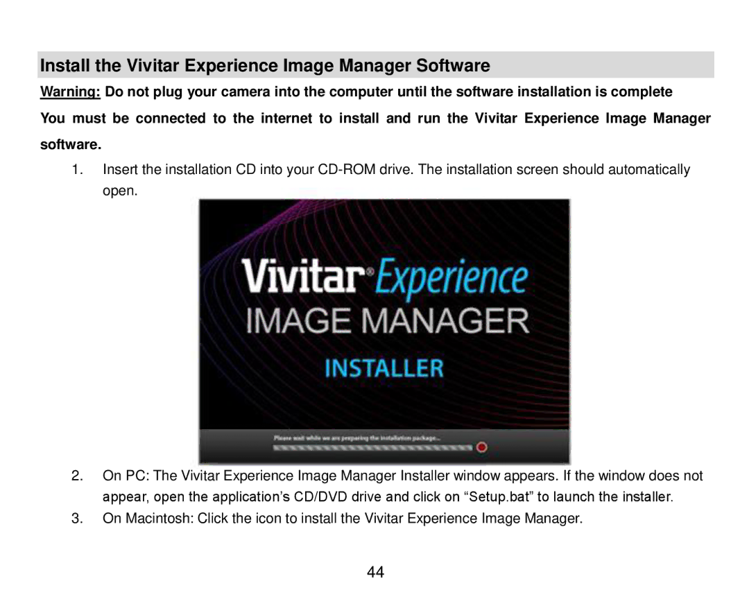 Vivitar T024 user manual Install the Vivitar Experience Image Manager Software 