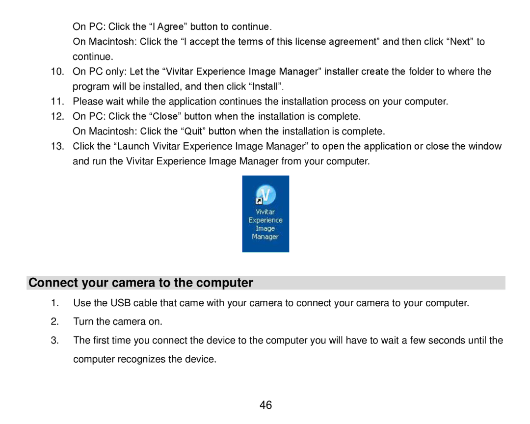 Vivitar T024 user manual Connect your camera to the computer 