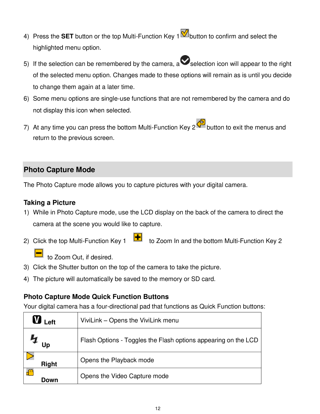 Vivitar T030 user manual Taking a Picture, Photo Capture Mode Quick Function Buttons 