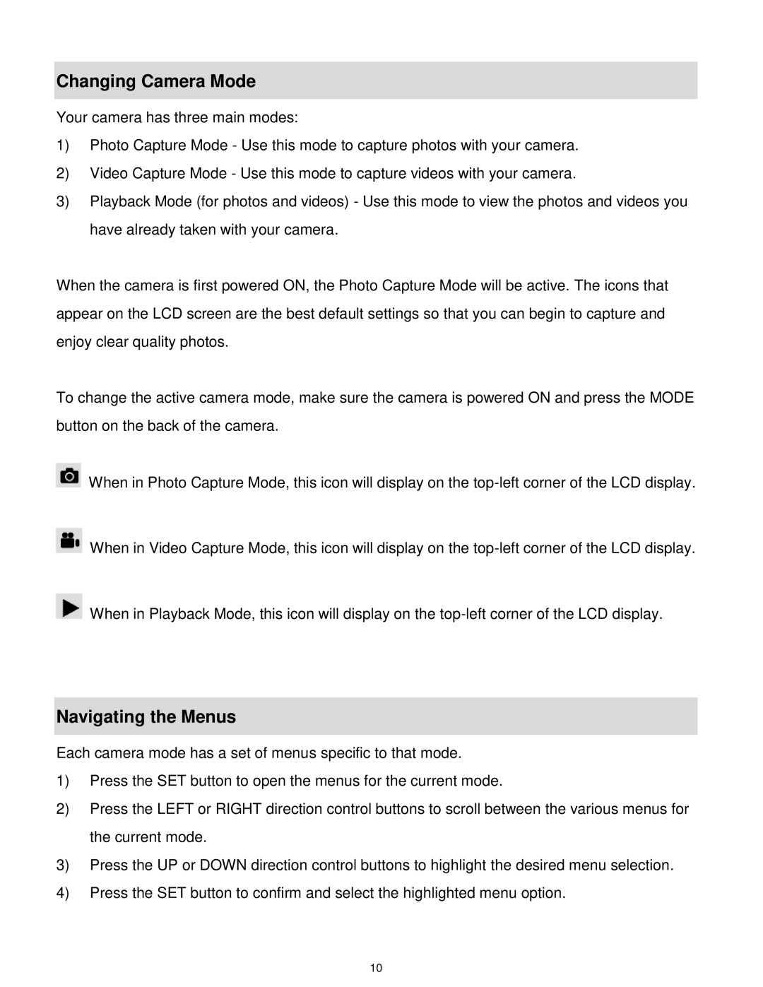 Vivitar T327 user manual Changing Camera Mode, Navigating the Menus 