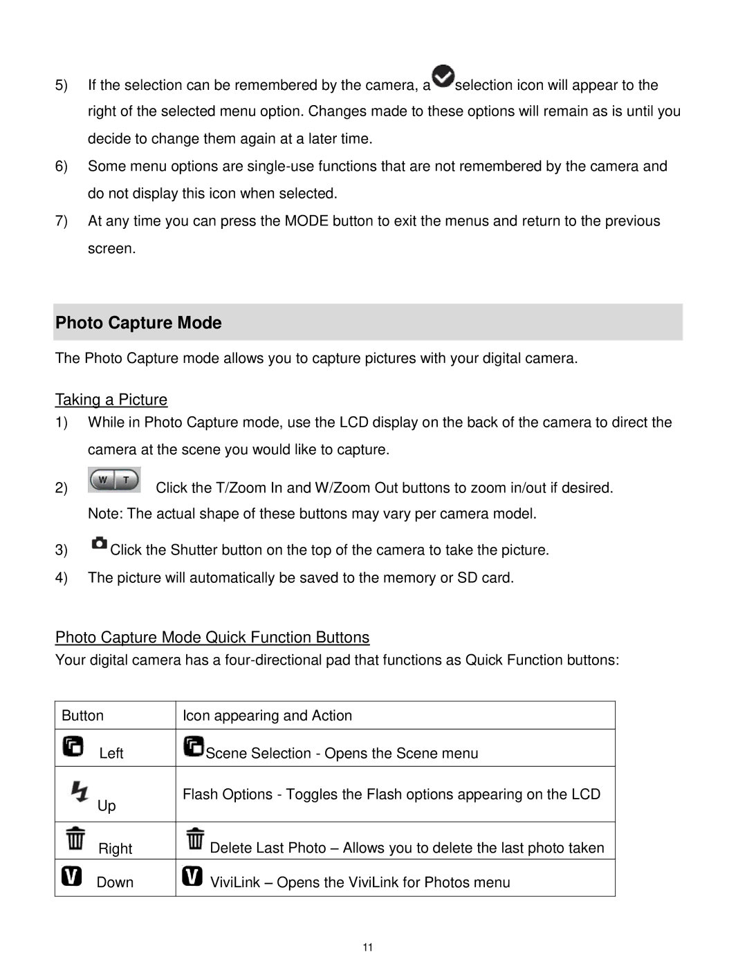 Vivitar T327 user manual Taking a Picture, Photo Capture Mode Quick Function Buttons 