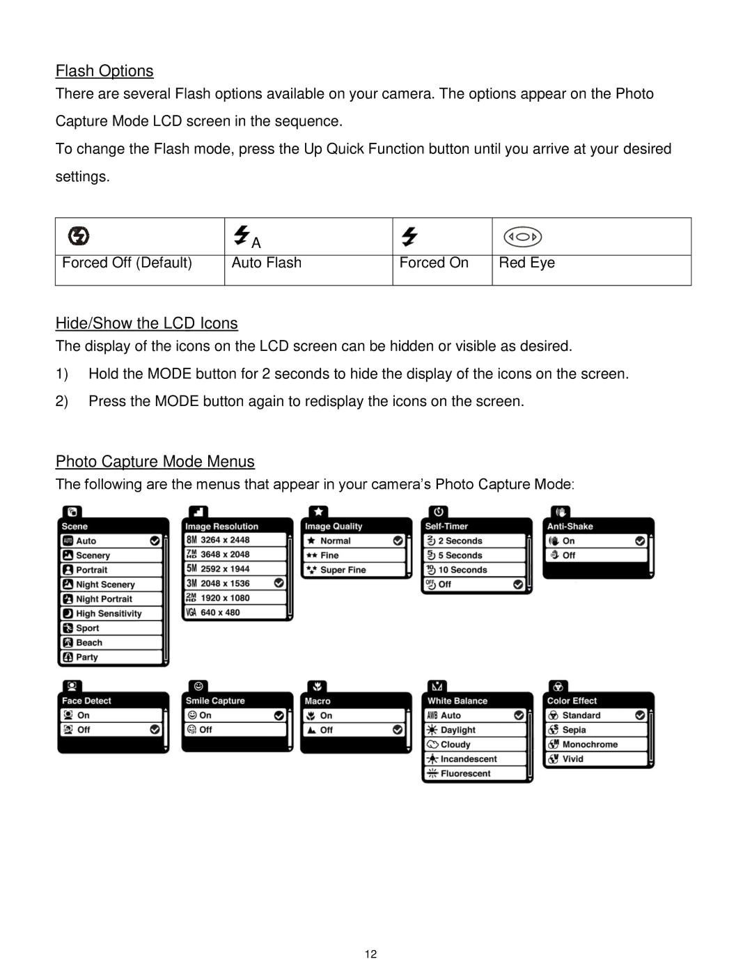 Vivitar T327 user manual Flash Options, Hide/Show the LCD Icons, Photo Capture Mode Menus 