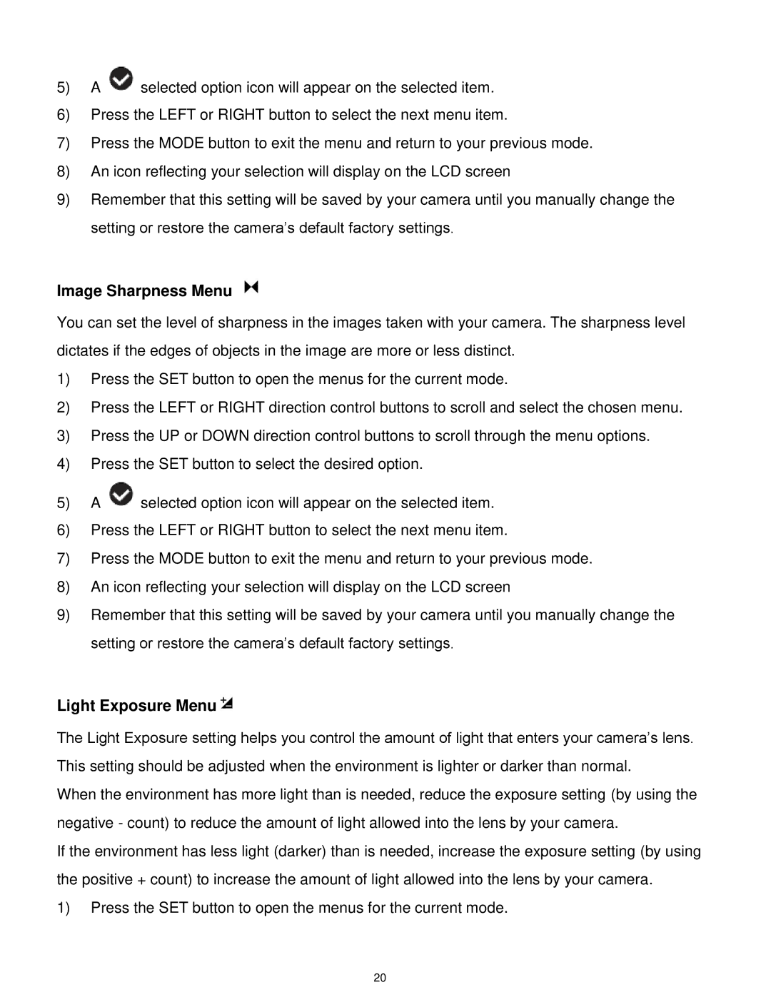 Vivitar T327 user manual Image Sharpness Menu, Light Exposure Menu 