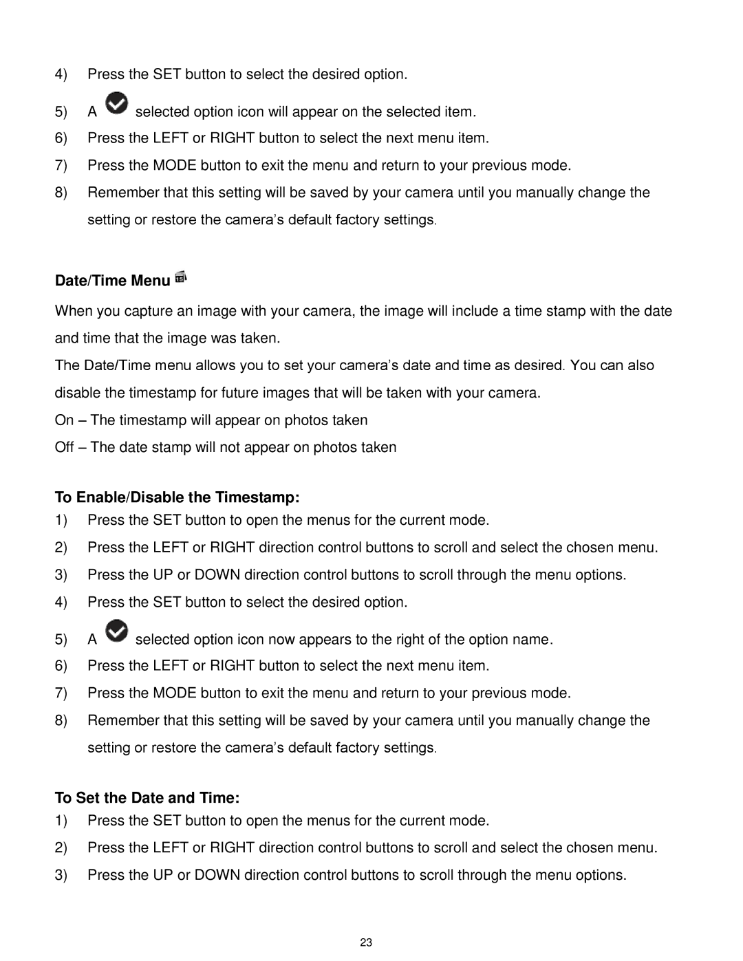 Vivitar T327 user manual Date/Time Menu, To Enable/Disable the Timestamp, To Set the Date and Time 