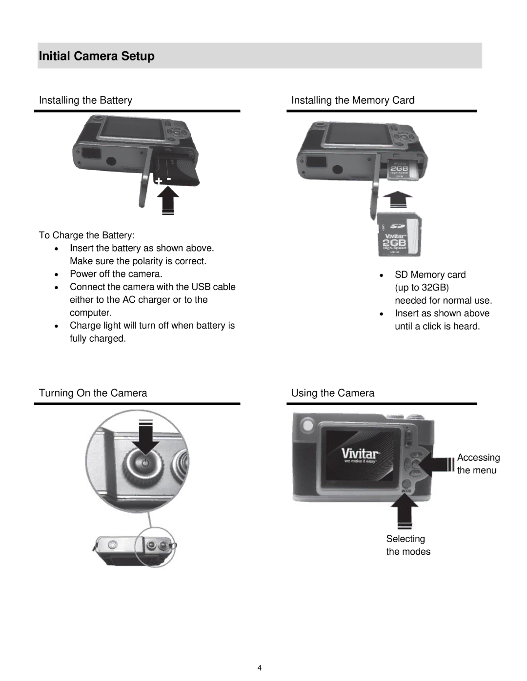 Vivitar T327 user manual Initial Camera Setup, Installing the Battery Installing the Memory Card 