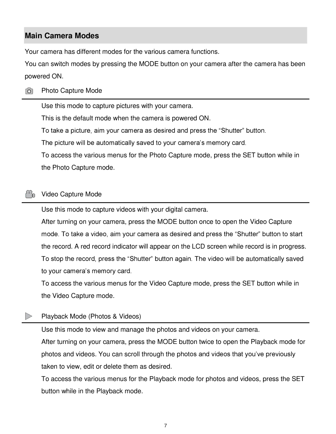 Vivitar T327 user manual Main Camera Modes 