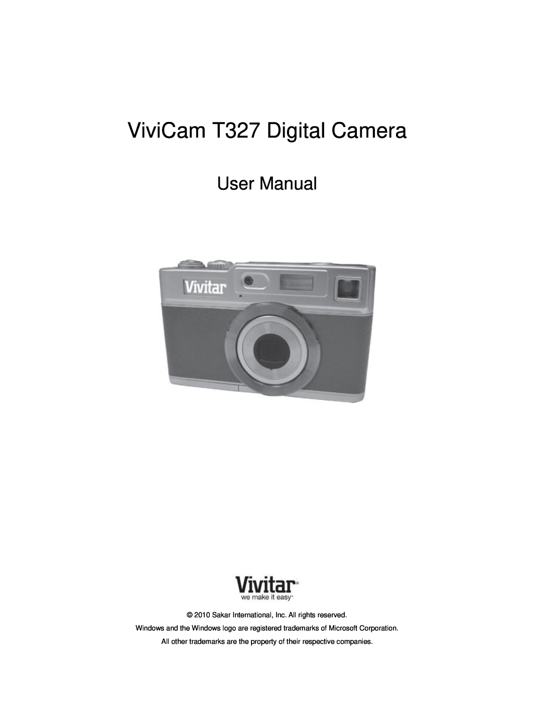 Vivitar user manual ViviCam T327 Digital Camera, User Manual, Sakar International, Inc. All rights reserved 
