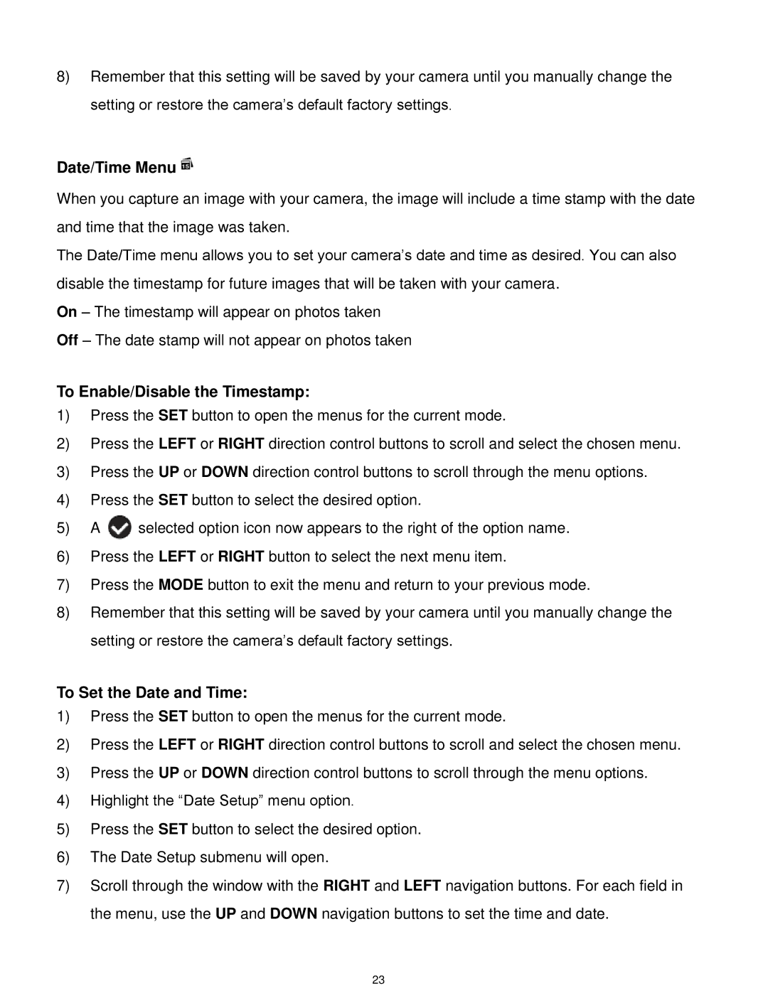 Vivitar T532 user manual Date/Time Menu, To Enable/Disable the Timestamp, To Set the Date and Time 