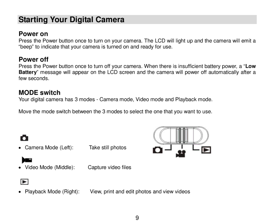 Vivitar V8690 user manual Starting Your Digital Camera, Power on, Power off, Mode switch 