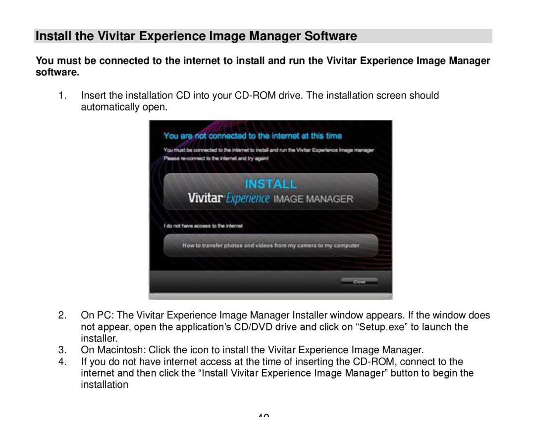 Vivitar V8690 user manual Install the Vivitar Experience Image Manager Software 