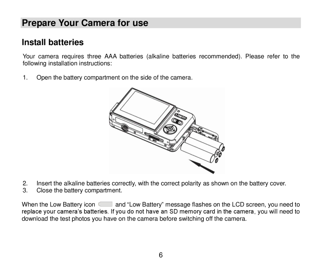 Vivitar V8690 user manual Prepare Your Camera for use, Install batteries 