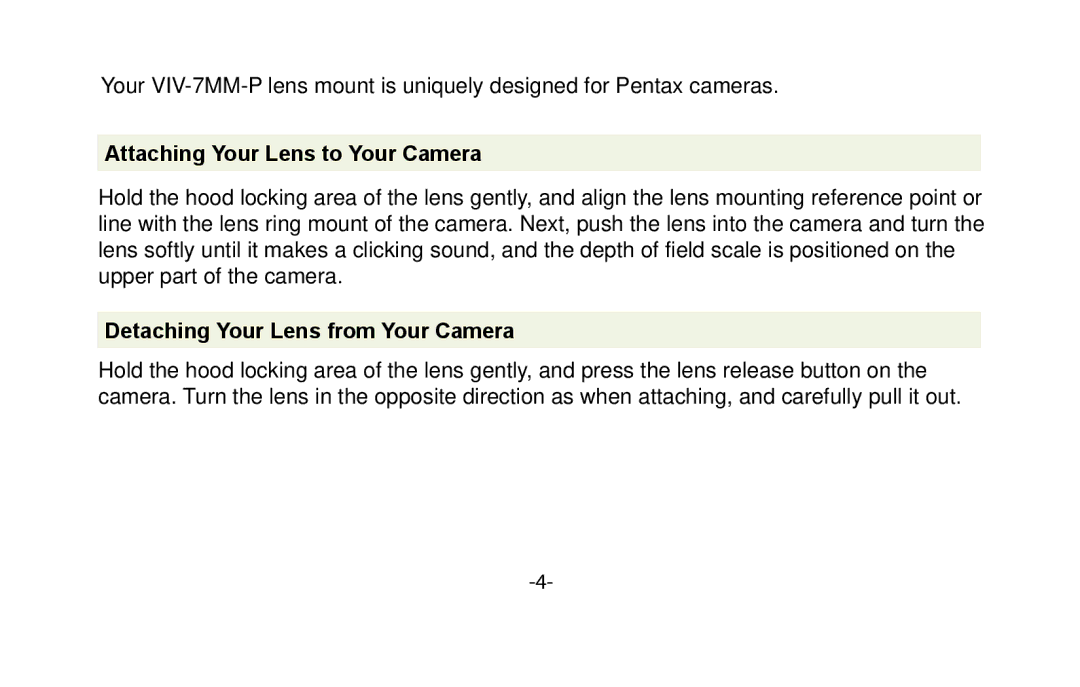 Vivitar VIV-7MM-P instruction manual Attaching Your Lens to Your Camera, Detaching Your Lens from Your Camera 