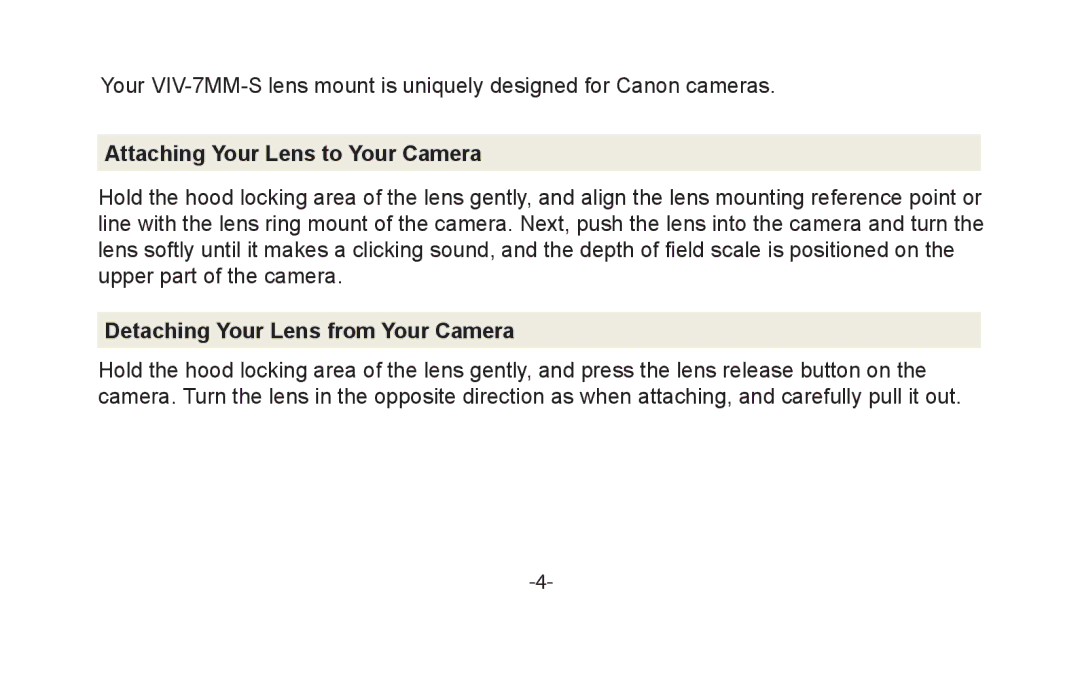 Vivitar VIV-7MM-S instruction manual Attaching Your Lens to Your Camera, Detaching Your Lens from Your Camera 