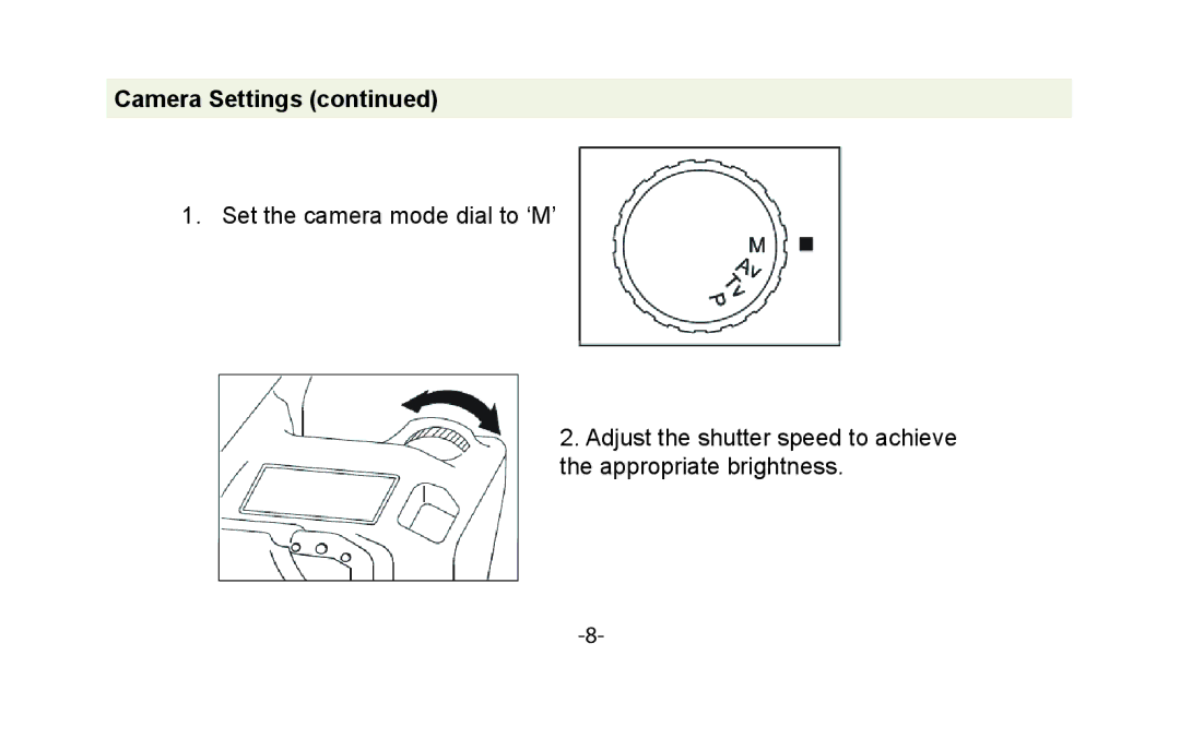 Vivitar VIV-7MM-S instruction manual Camera Settings 