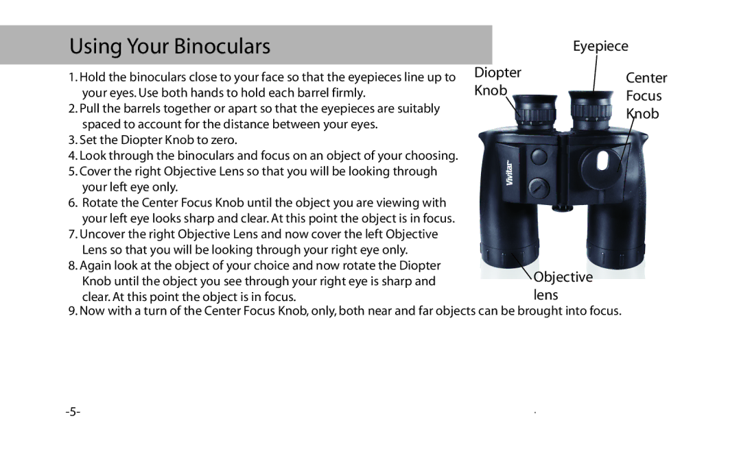 Vivitar VIV-AV-750 instruction manual Using Your Binoculars 