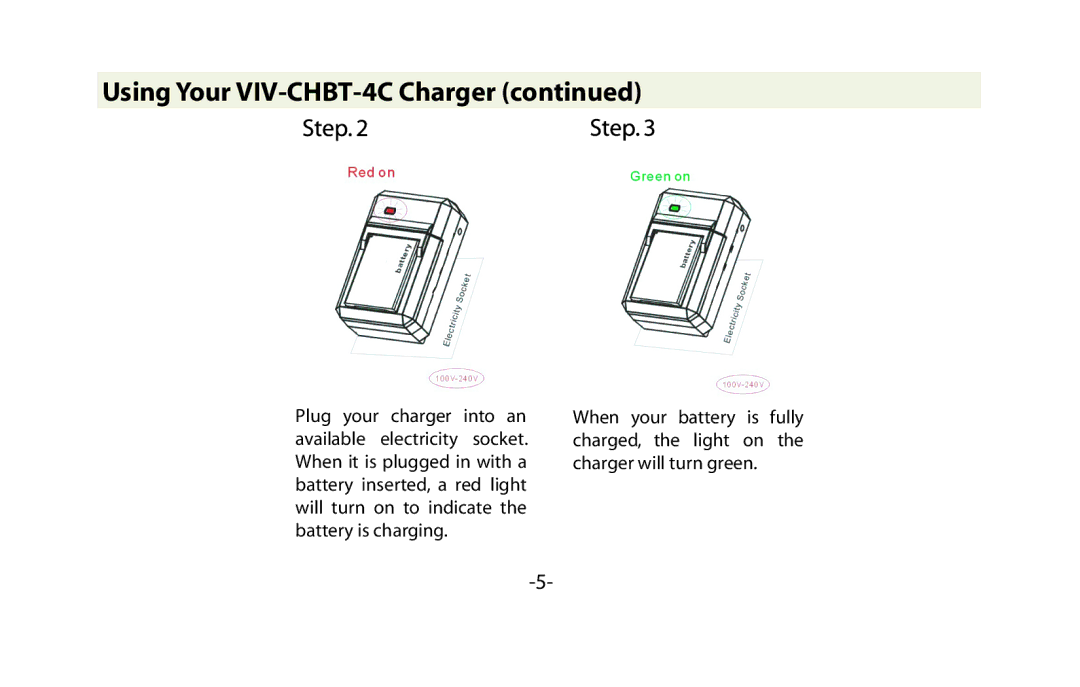 Vivitar user manual Using Your VIV-CHBT-4C Charger 