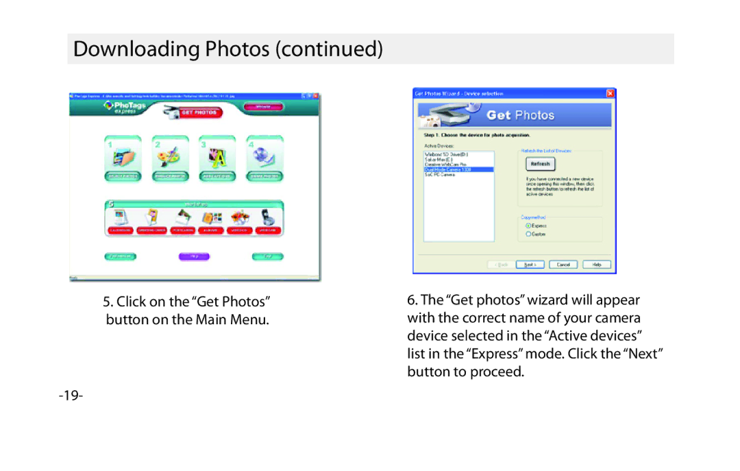 Vivitar VIV-CV-1025V instruction manual Click on the Get Photos button on the Main Menu 