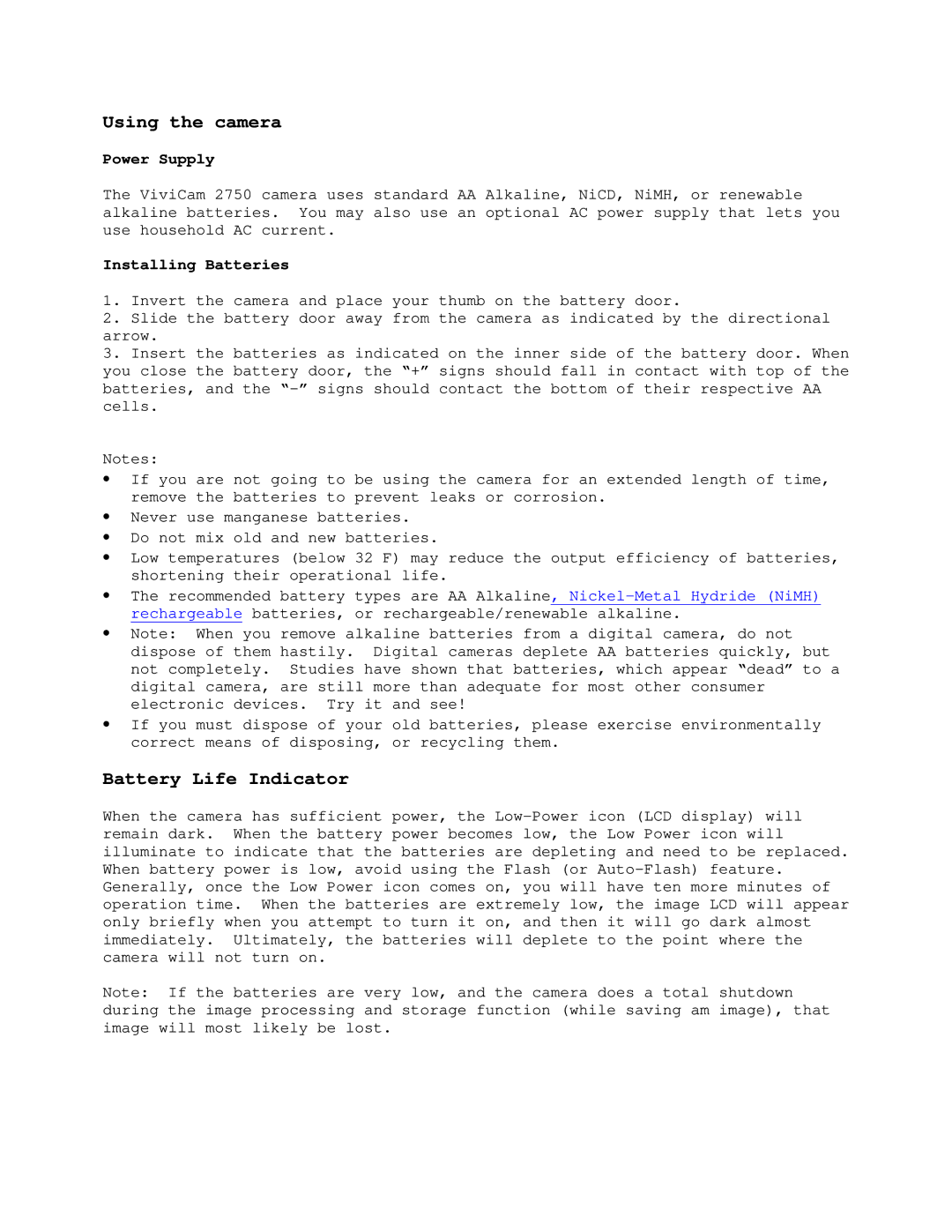 Vivitar ViviCam 2750 user manual Using the camera, Battery Life Indicator, Power Supply, Installing Batteries 