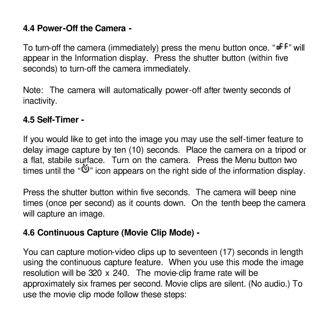 Vivitar viviCam 3350 user manual Power-Off the Camera, Self-Timer, Continuous Capture Movie Clip Mode 