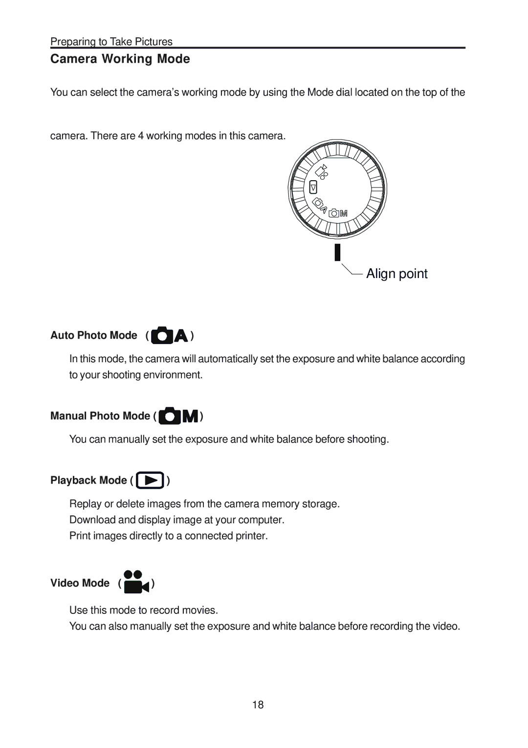 Vivitar ViviCam 3730 manual Camera Working Mode, Auto Photo Mode, Manual Photo Mode, Playback Mode, Video Mode 