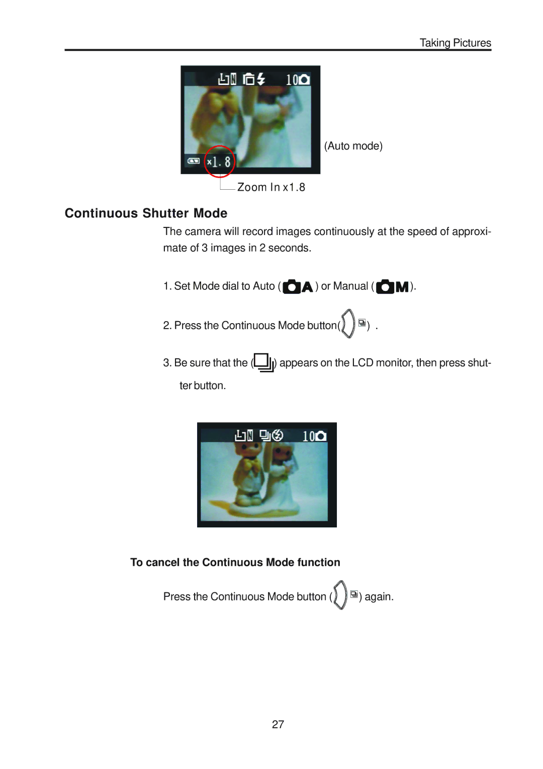 Vivitar ViviCam 3730 manual Continuous Shutter Mode, To cancel the Continuous Mode function 