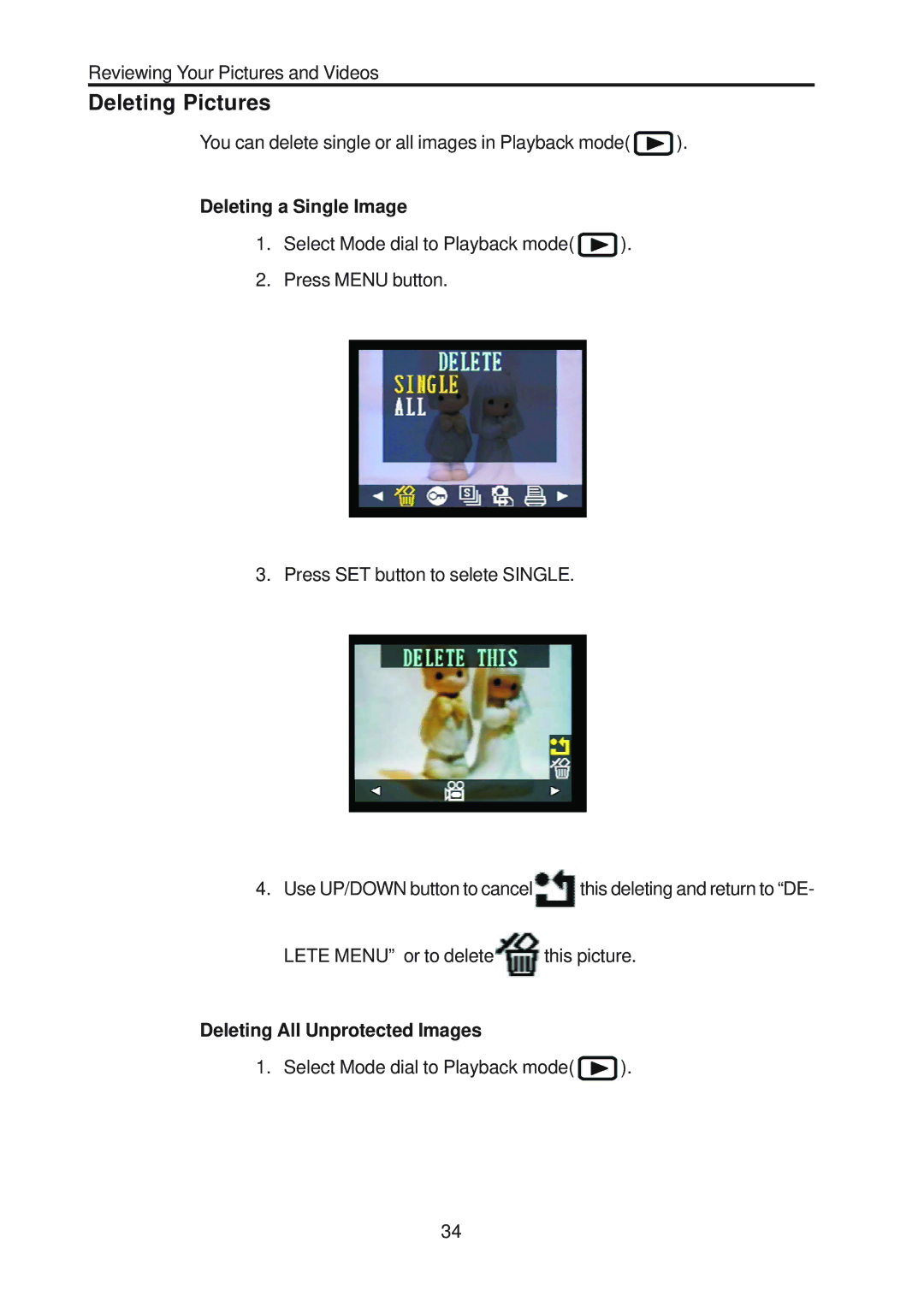 Vivitar ViviCam 3730 manual Deleting Pictures, Deleting a Single Image, Deleting All Unprotected Images 