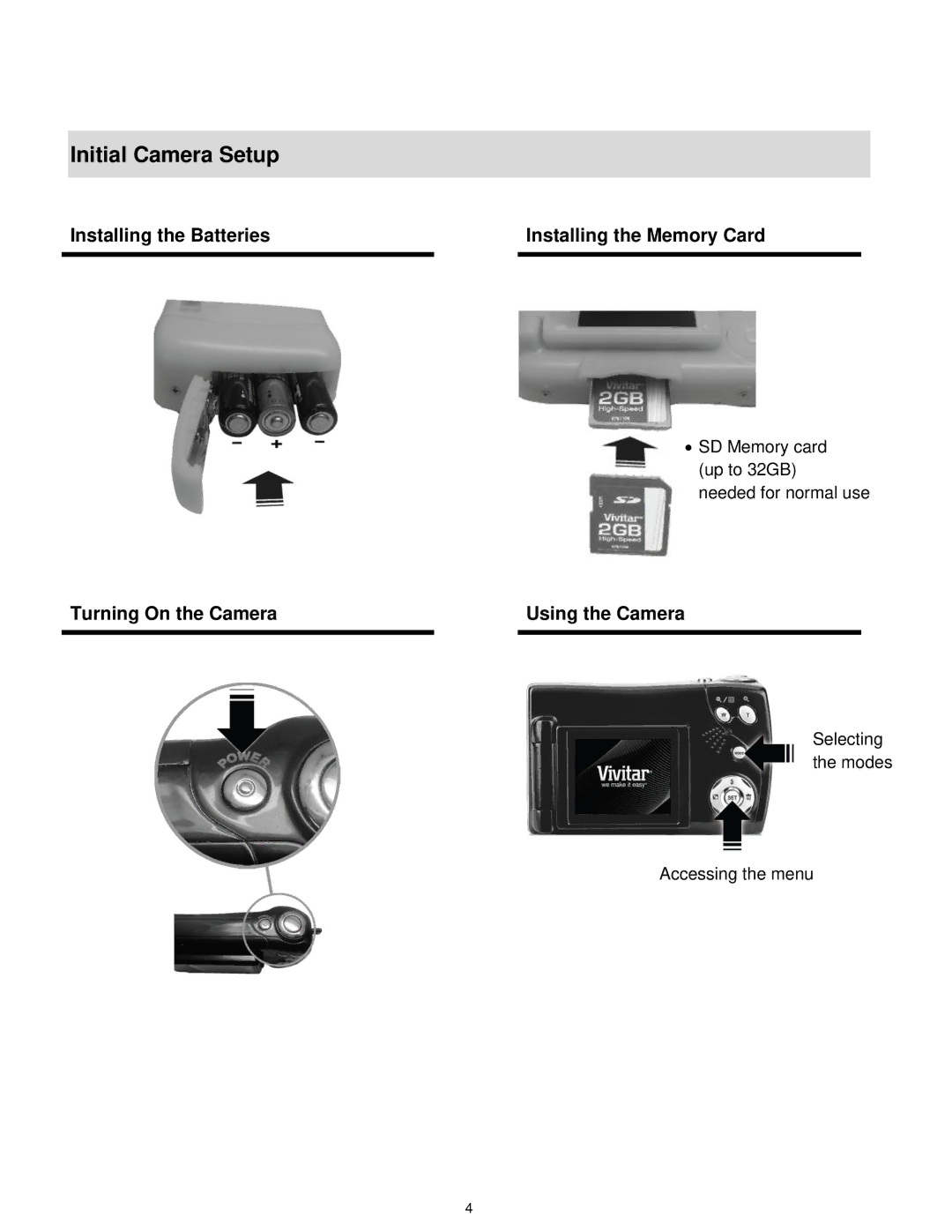 Vivitar VX018GRAY, VX018GRAPH user manual Initial Camera Setup, Turning On the Camera Using the Camera 