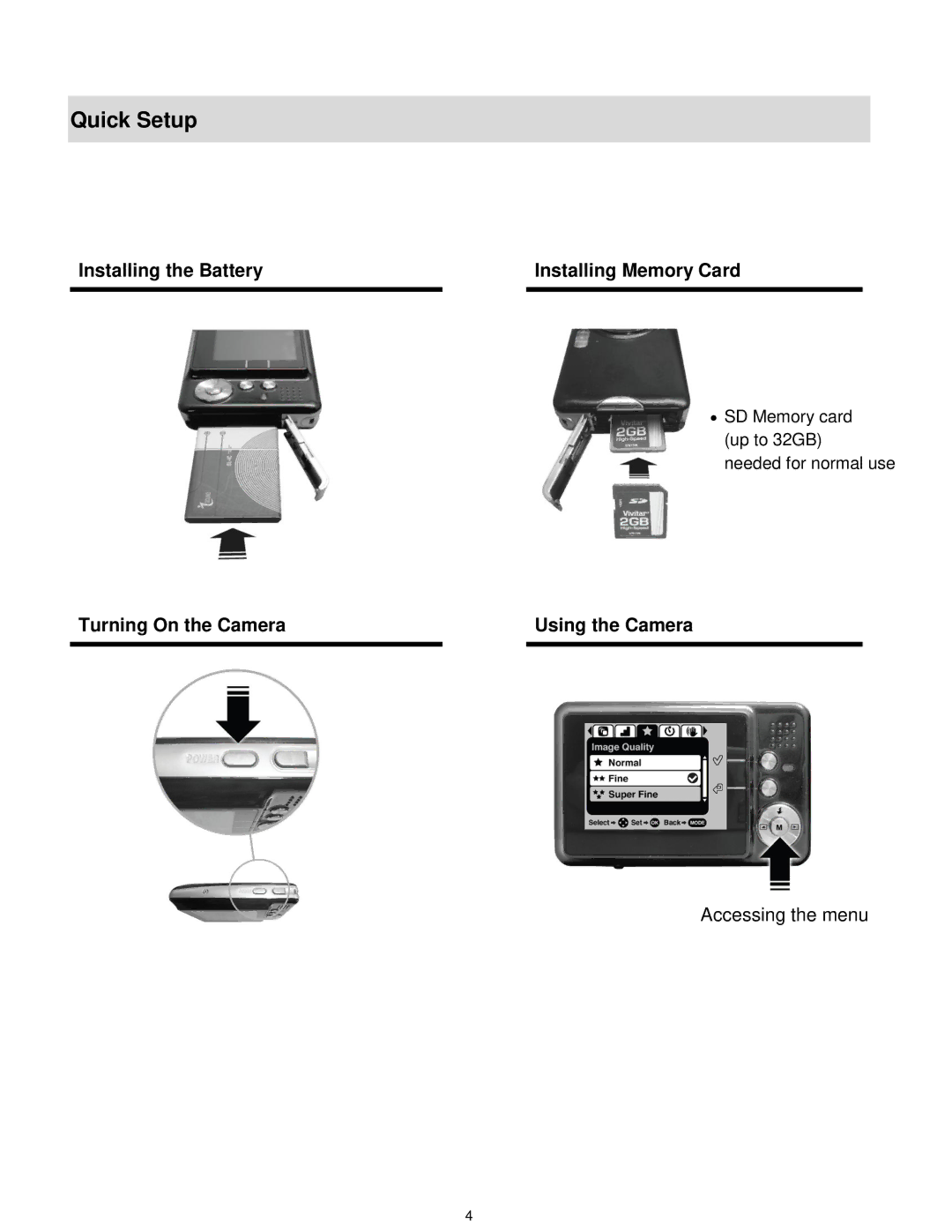 Vivitar VX029GRAPH, VX029STRAW, VX029-GRP, VX029BLACK user manual Quick Setup 