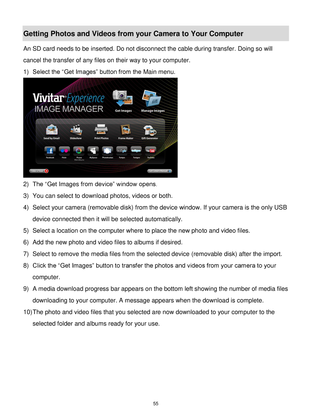 Vivitar VX029GRAPH, VX029STRAW, VX029-GRP, VX029BLACK user manual Getting Photos and Videos from your Camera to Your Computer 