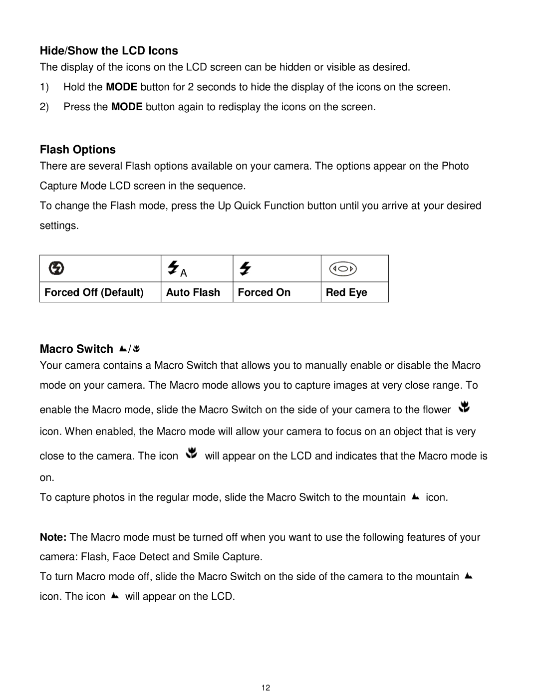 Vivitar VX025-BLACK user manual Hide/Show the LCD Icons, Flash Options, Macro Switch 