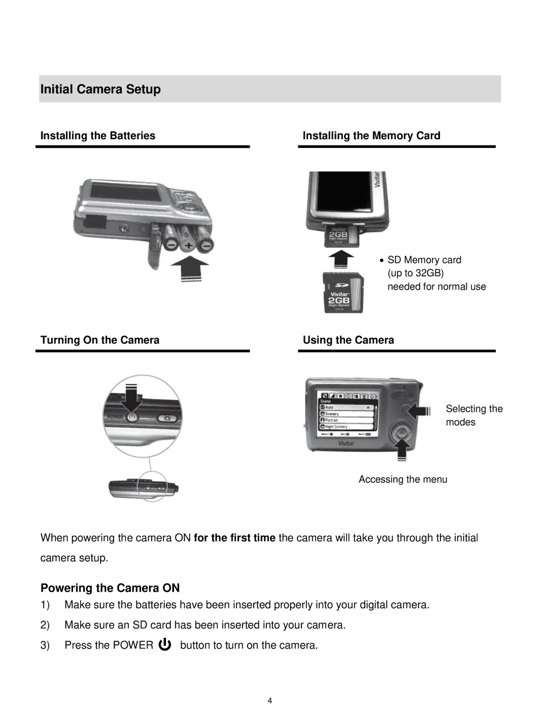 Vivitar VX025-BLACK user manual Initial Camera Setup, Powering the Camera on 