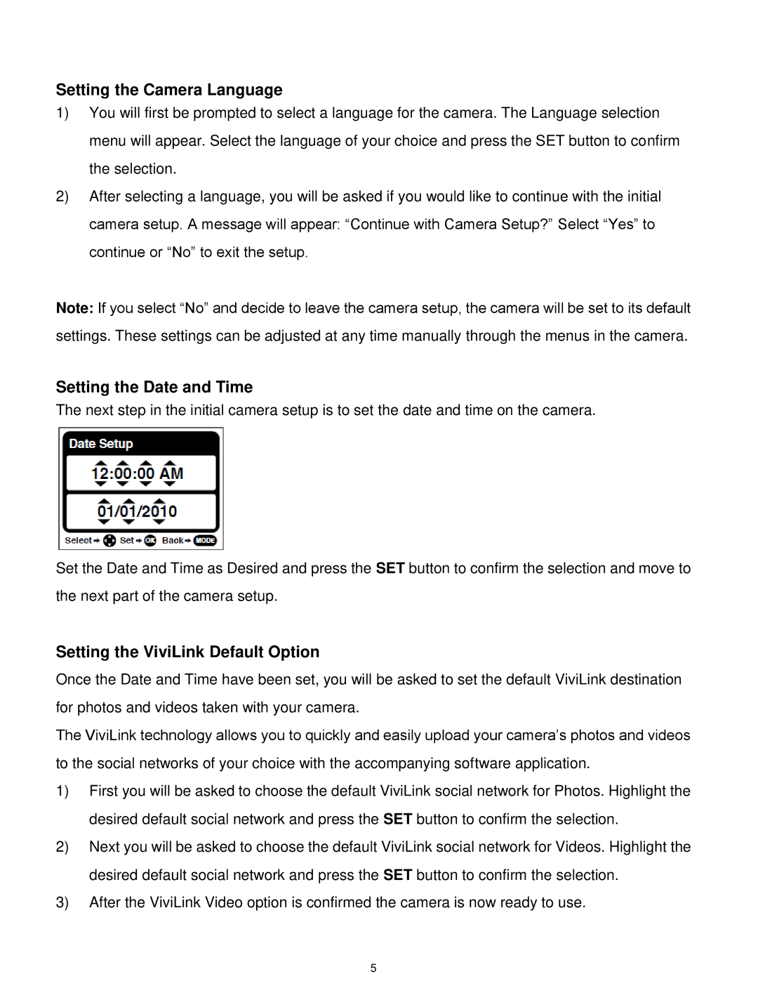 Vivitar VX025-BLACK Setting the Camera Language, Setting the Date and Time, Setting the ViviLink Default Option 