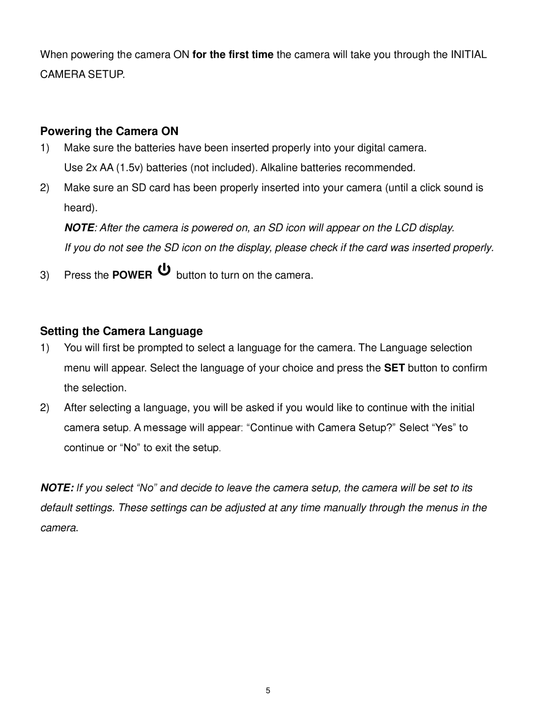 Vivitar X028 user manual Powering the Camera on, Setting the Camera Language 