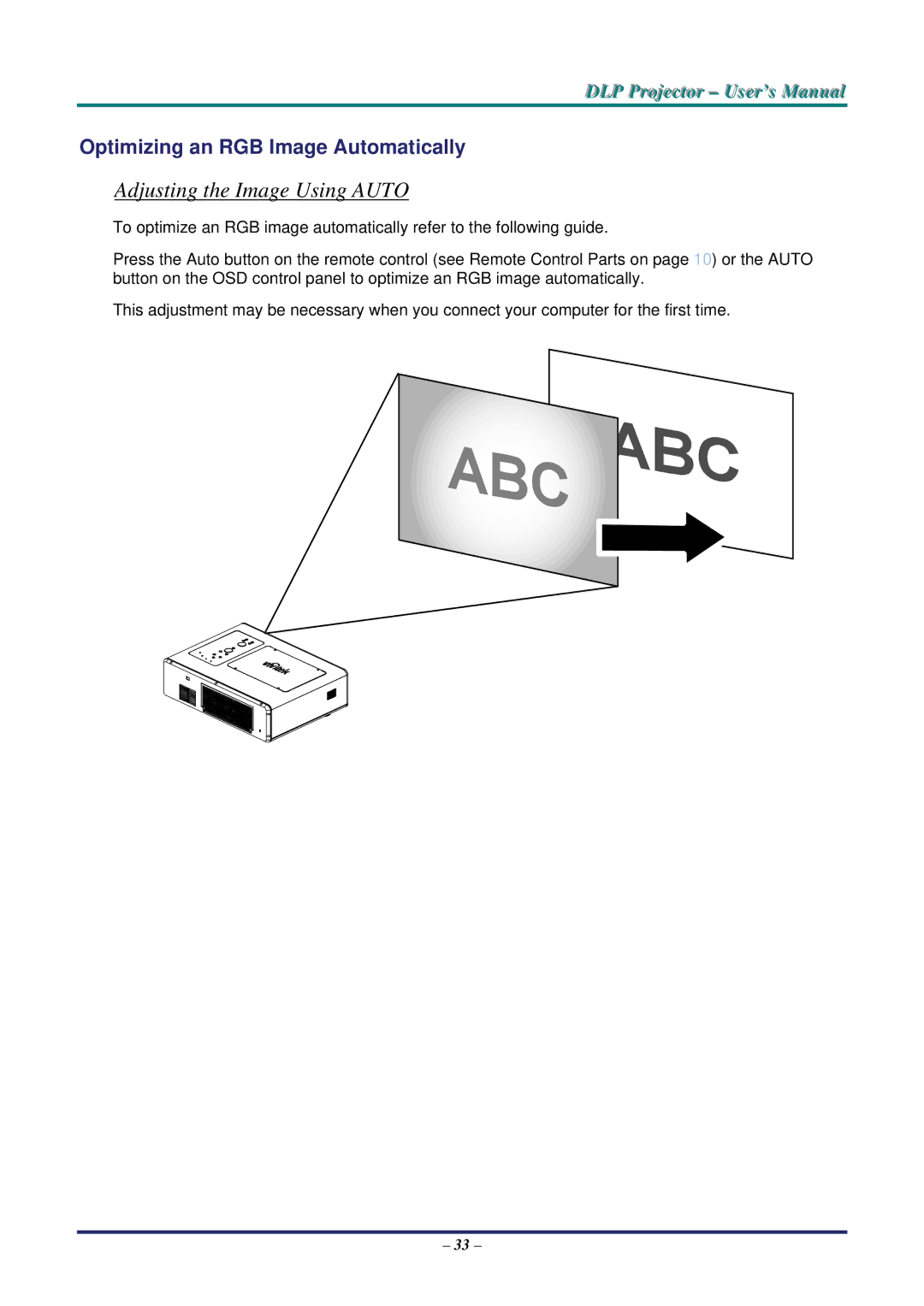 Vivitek D5500 manual Adjusting the Image Using Auto, Optimizing an RGB Image Automatically 