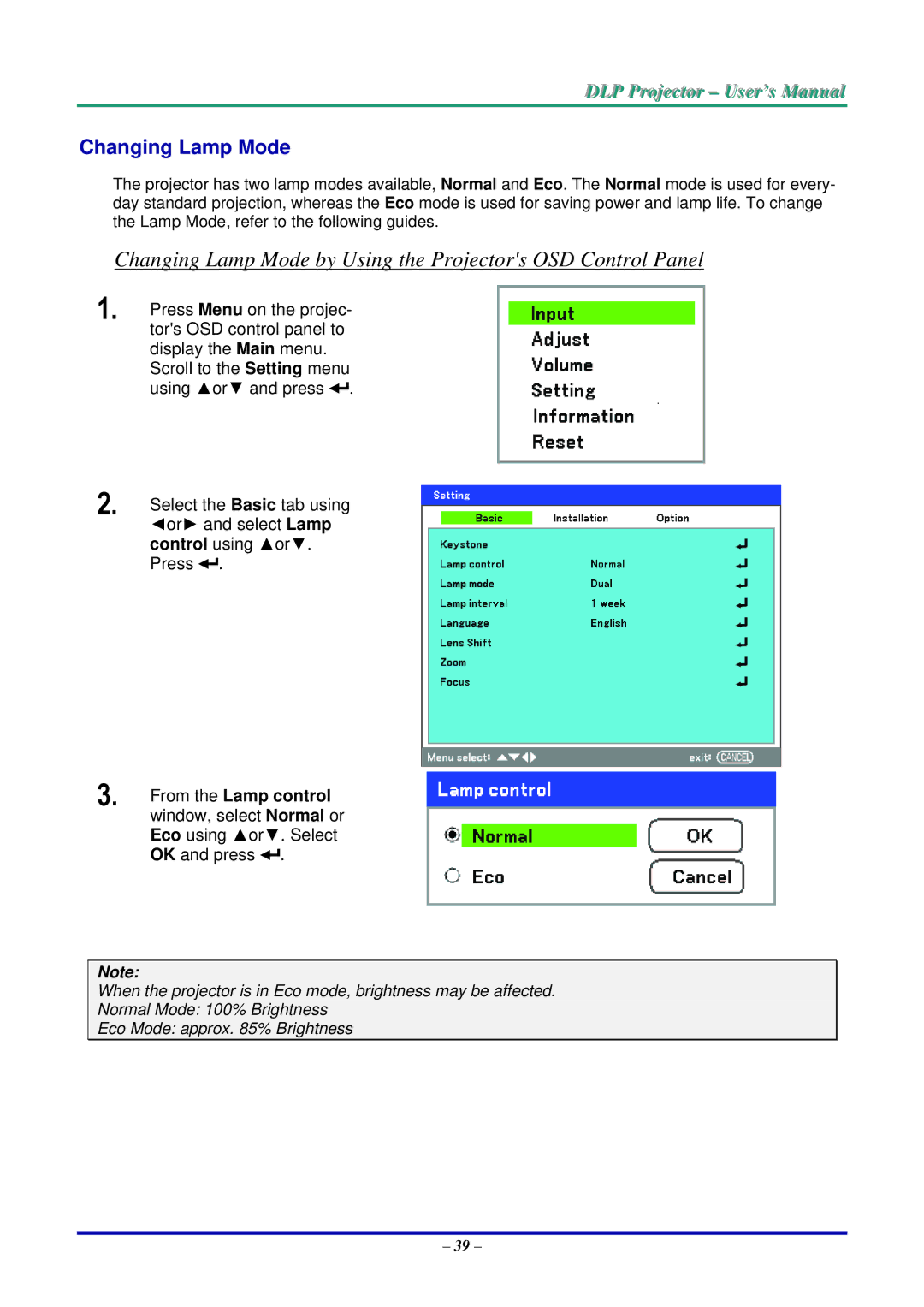 Vivitek D5500 manual Changing Lamp Mode by Using the Projectors OSD Control Panel 