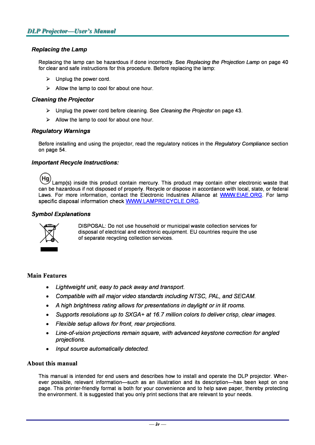 Vivitek D935VX Main Features, About this manual, Replacing the Lamp, Cleaning the Projector, Regulatory Warnings 