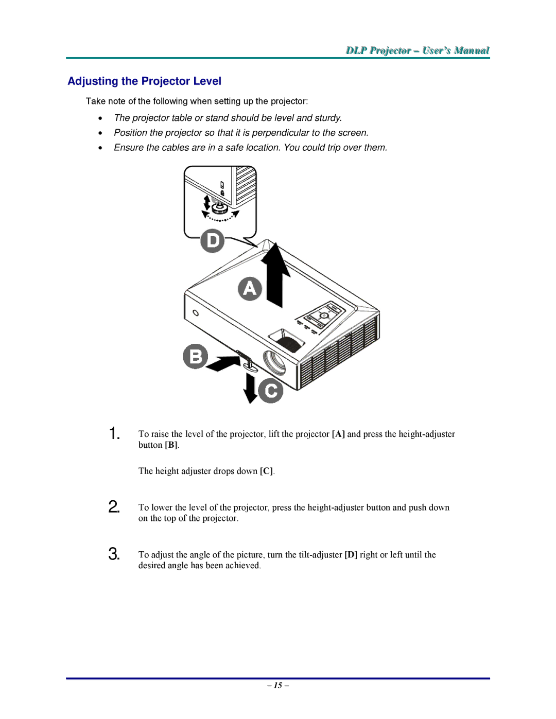 Vivitek D825MS, DP825MS, D820MS, D825MX manual Adjusting the Projector Level 