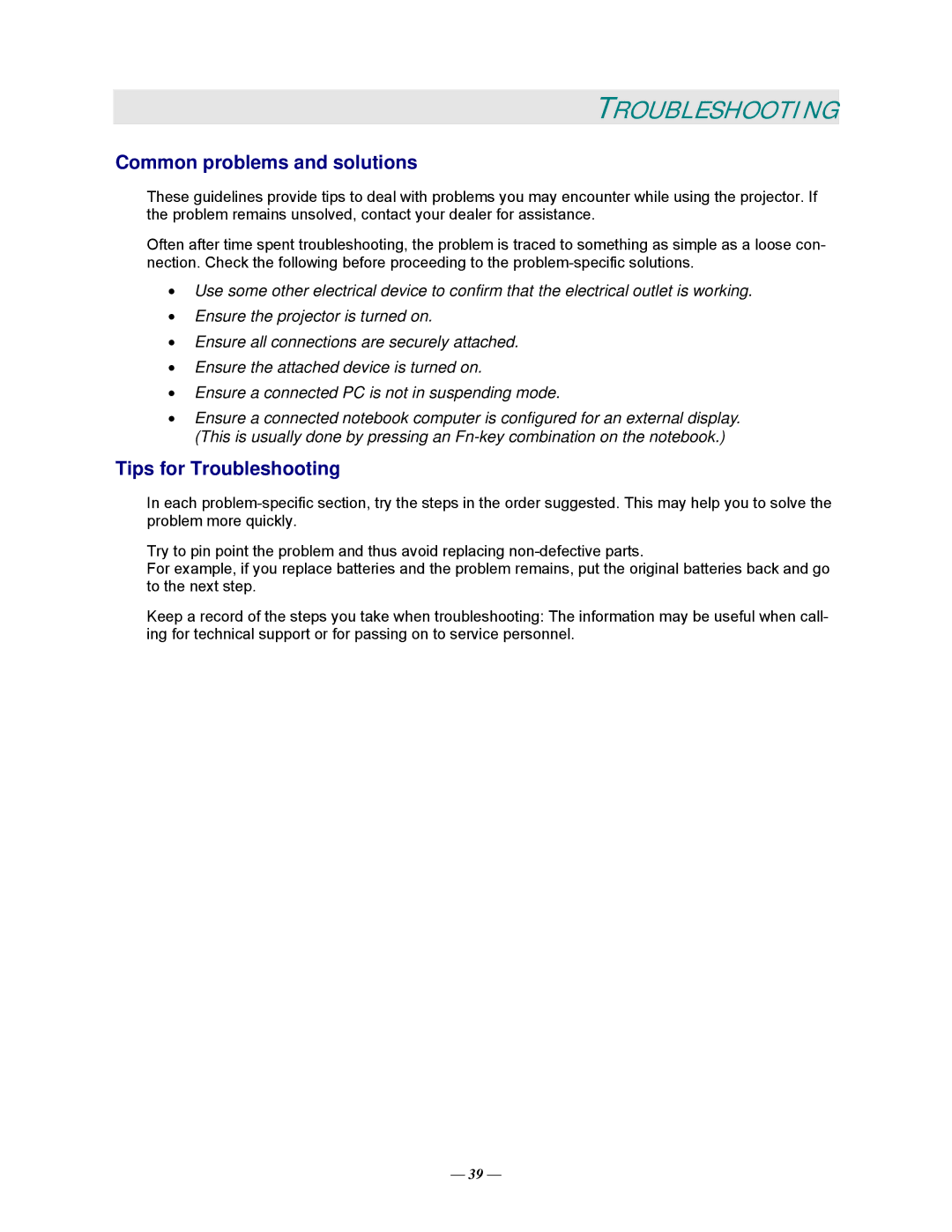 Vivitek DP825MS, D825MS, D820MS, D825MX manual Common problems and solutions, Tips for Troubleshooting 