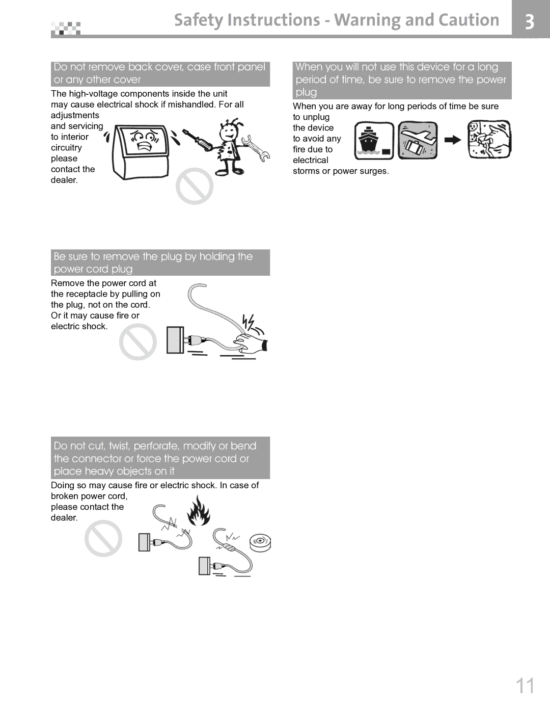 Vivitek DVR5612 manual Be sure to remove the plug by holding the power cord plug 