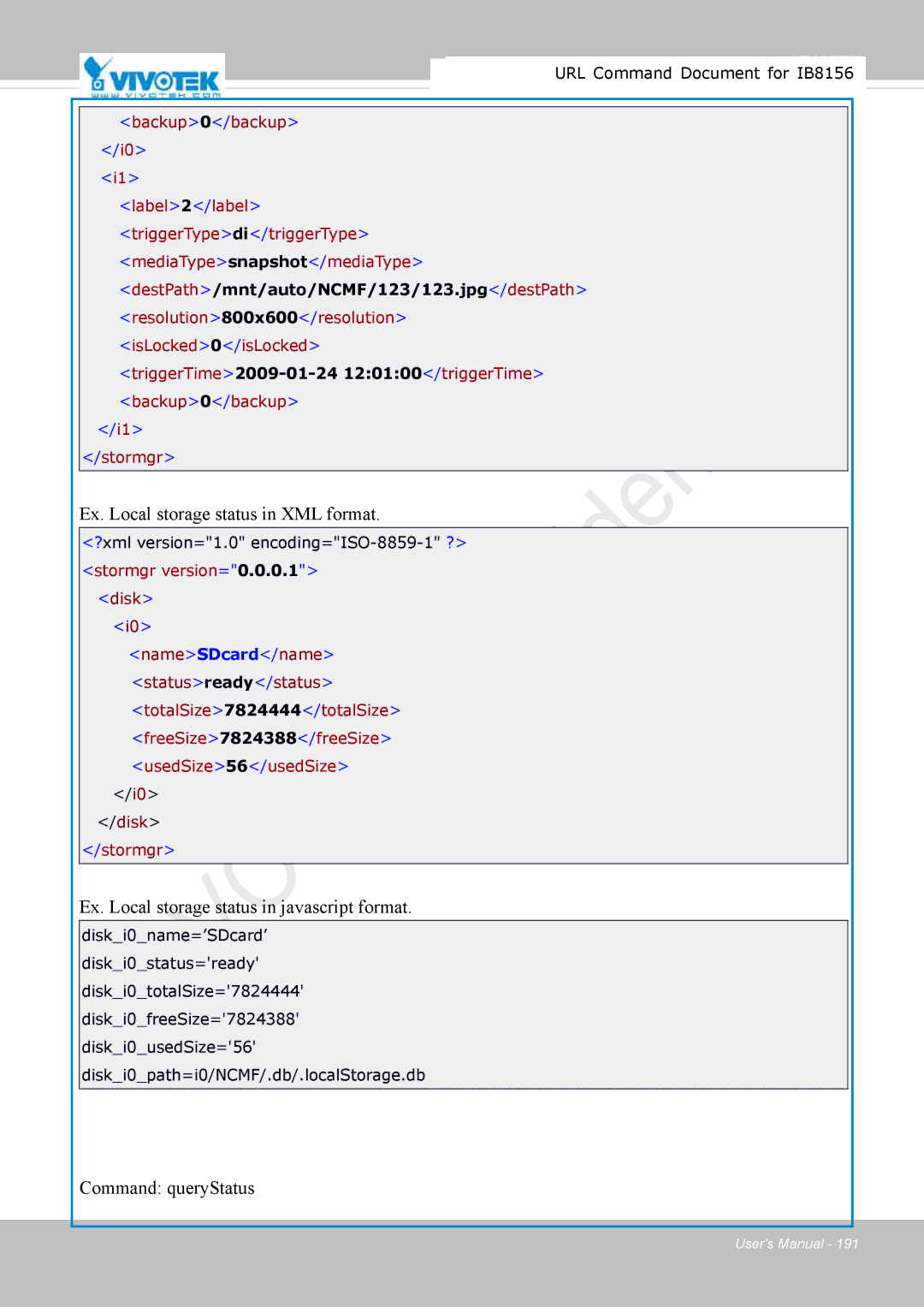 Vivitek IB8156-C user manual Ex. Local storage status in XML format, Ex. Local storage status in javascript format 