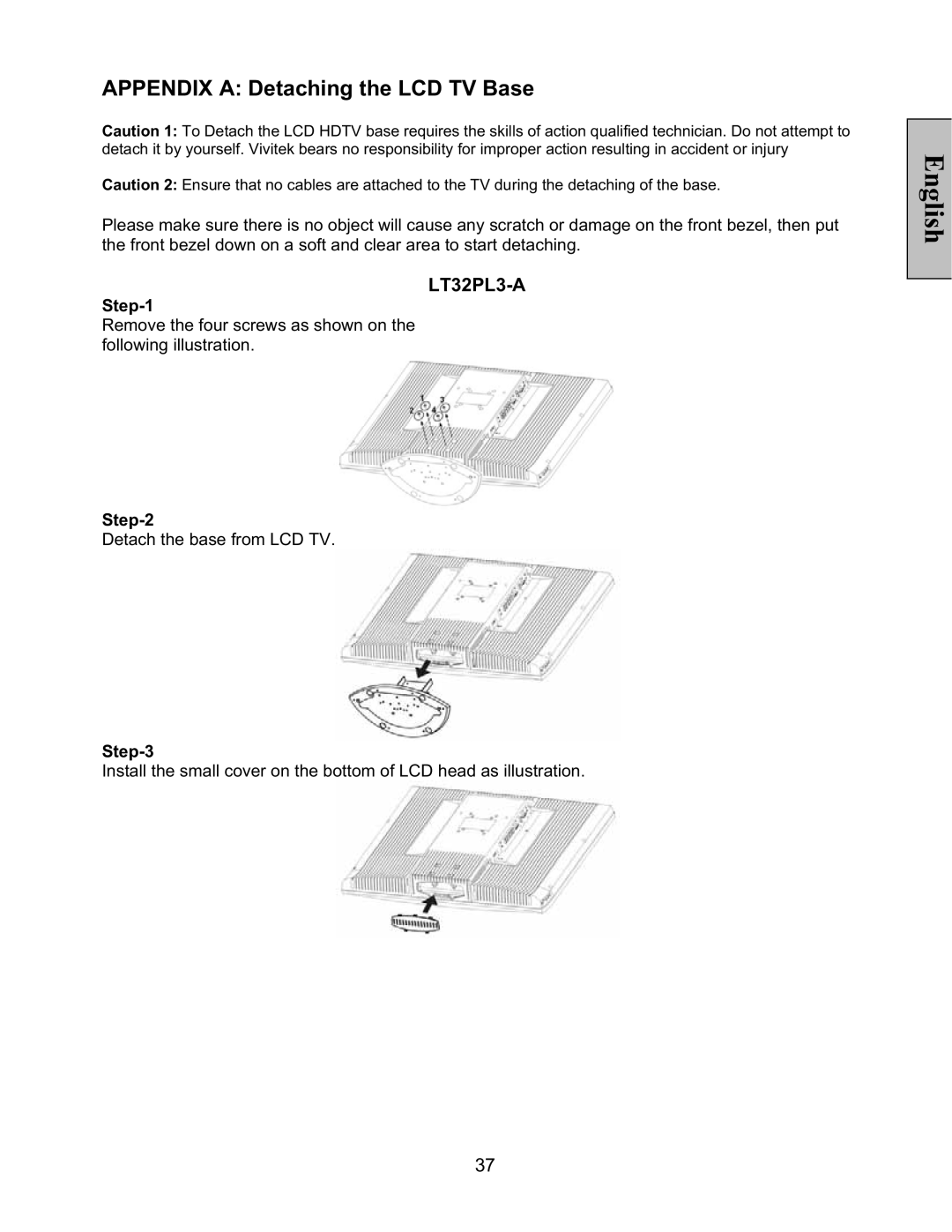 Vivitek LT32PL3-A manual Appendix a Detaching the LCD TV Base 