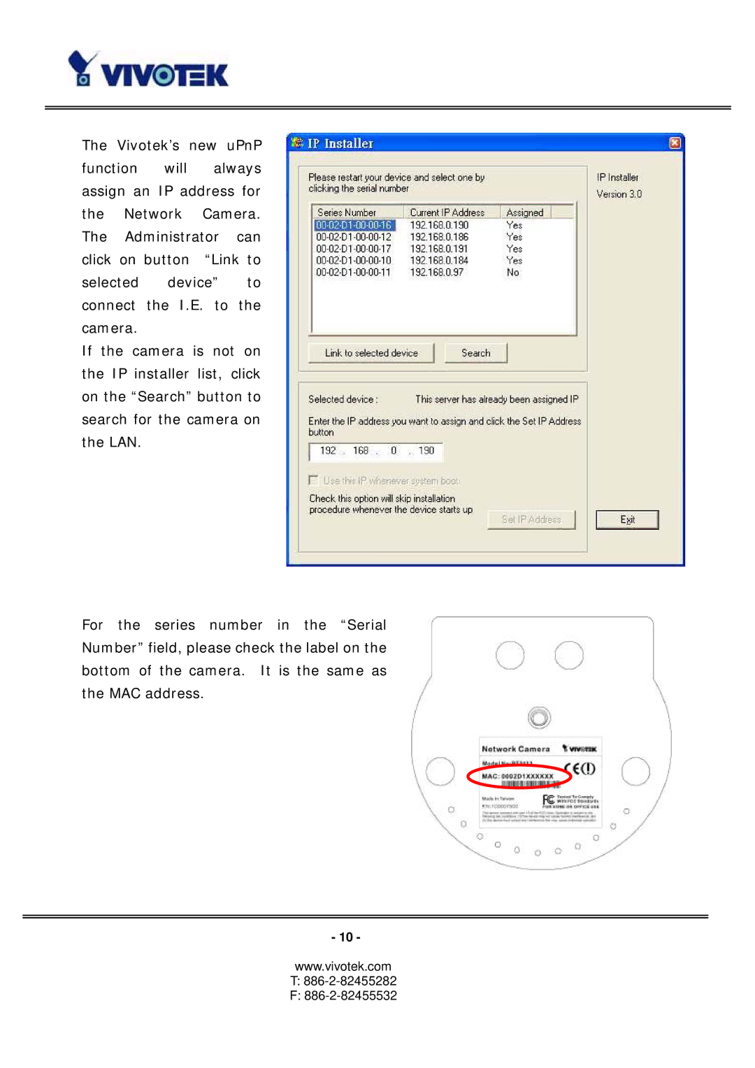 Vivotek PT3113, 3123 manual Serial the label on the is the same as 