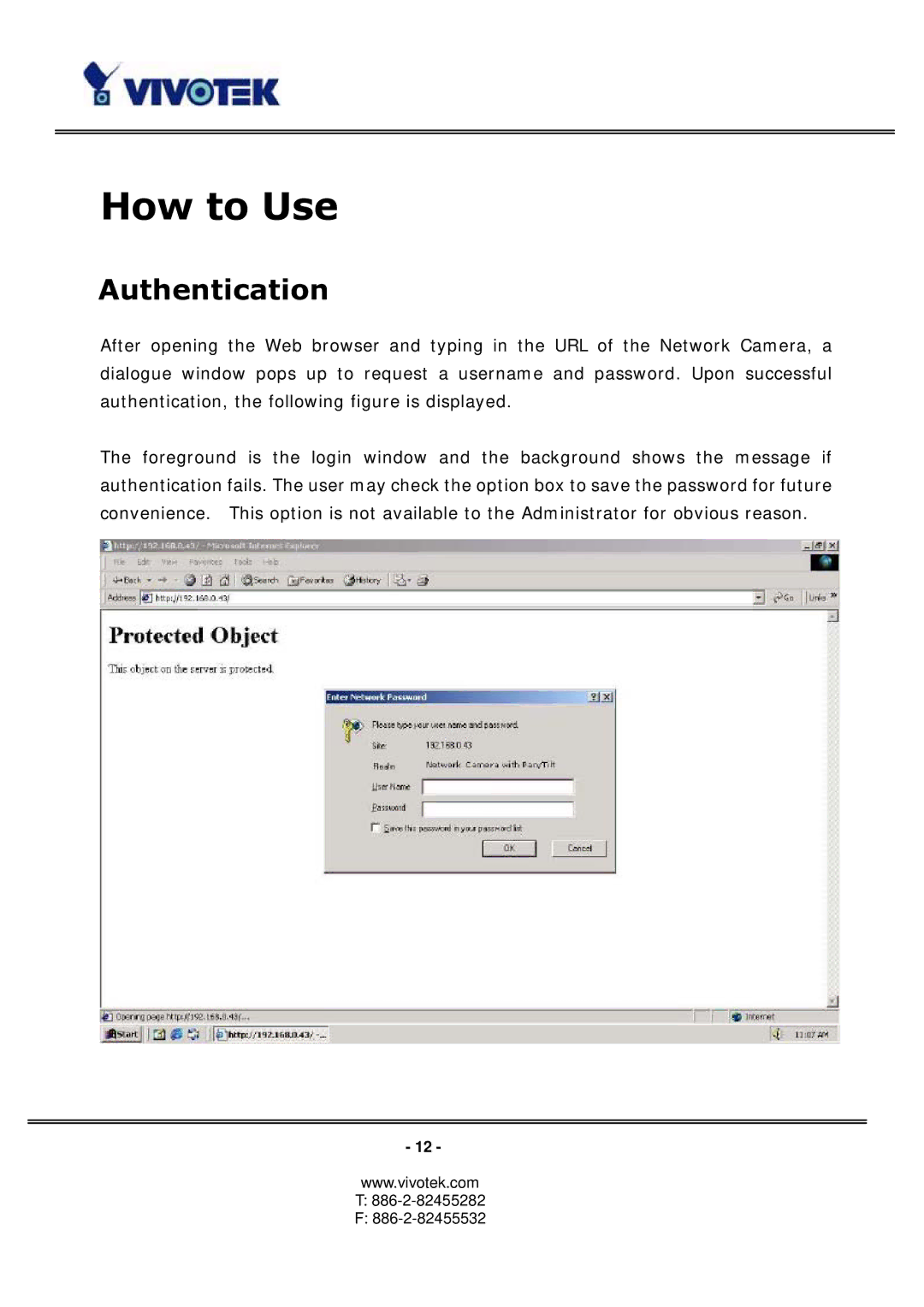 Vivotek PT3113, 3123 manual How to Use, Authentication 