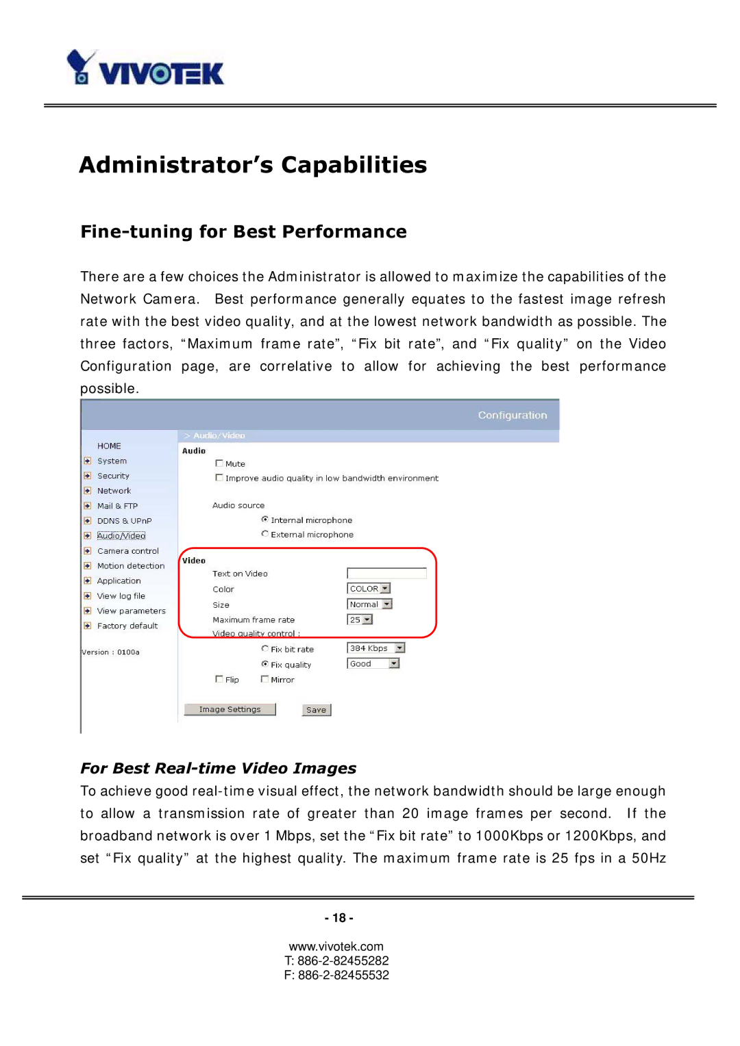 Vivotek PT3113, 3123 manual Administrator’s Capabilities, Fine-tuning for Best Performance, For Best Real-time Video Images 