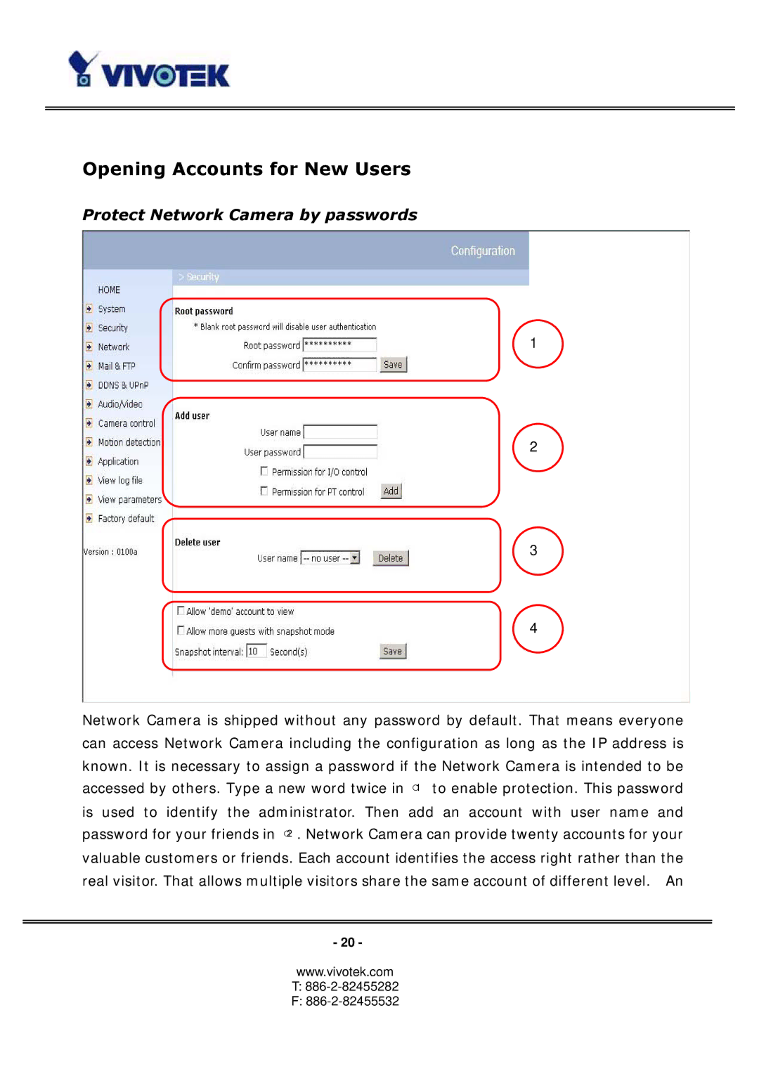 Vivotek PT3113, 3123 manual Opening Accounts for New Users, Protect Network Camera by passwords 