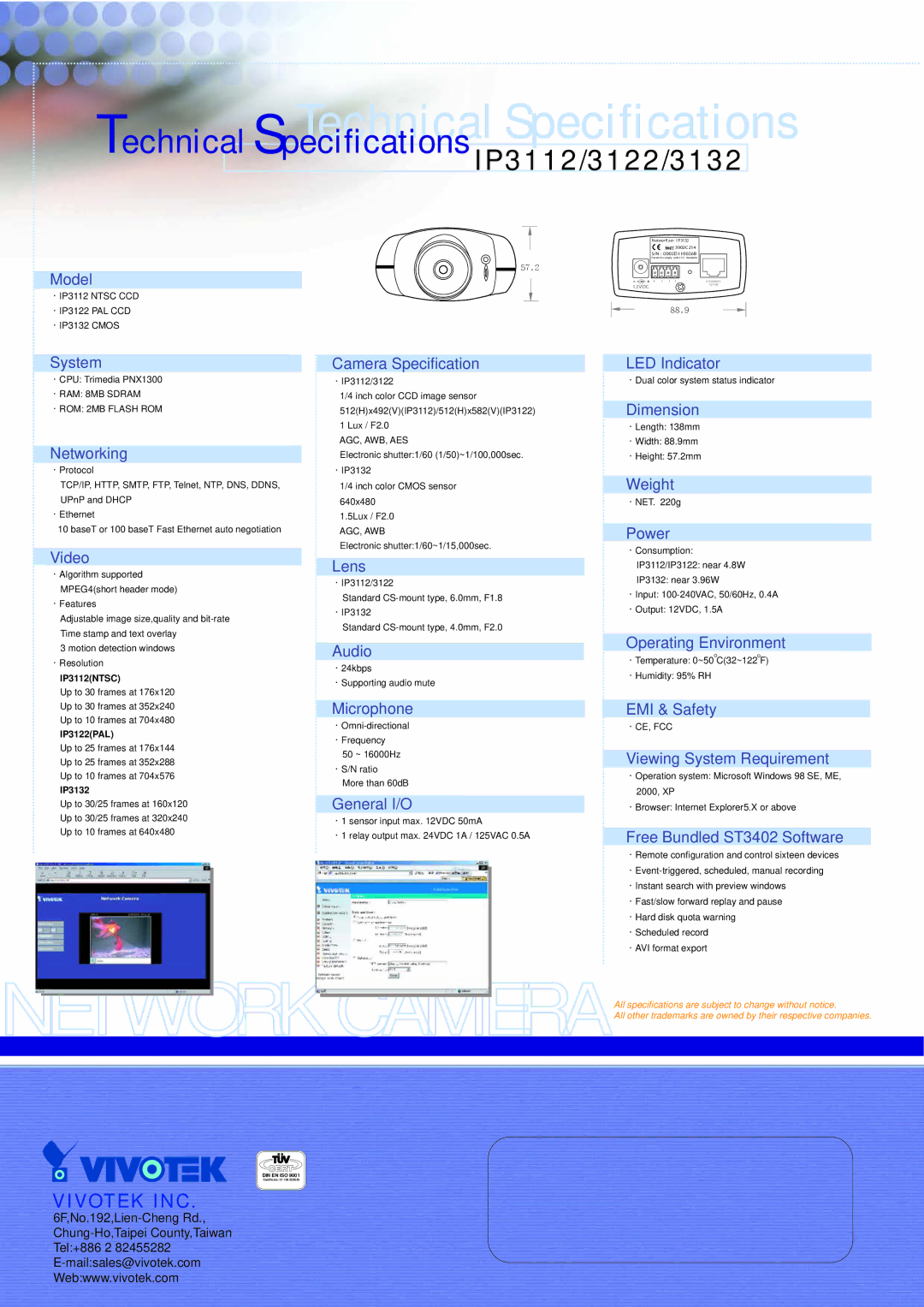 Vivotek 3132 Model, System Camera Specification LED Indicator, Networking, Video, Lens, Audio, Microphone, General I/O 