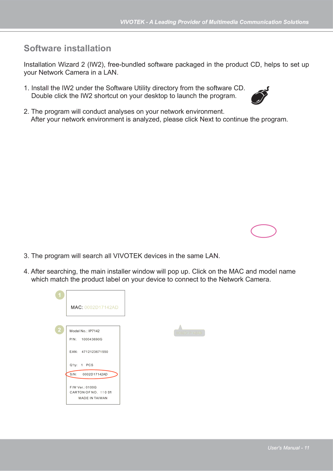 Vivotek 4X-IP7142 manual Software installation, 0002D17142AD 